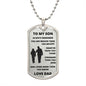 To My Son From Dad | Stainless Dog Tag With Ball Chain Necklace | Braver Smarter Stronger