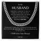 To My Husband | Cuban Link Necklace