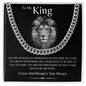 To My King | Cuban Link Necklace